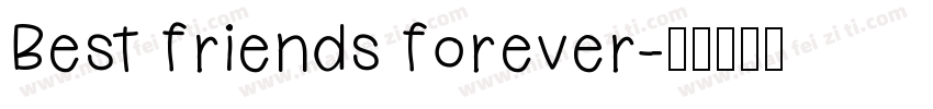 Best friends forever字体转换